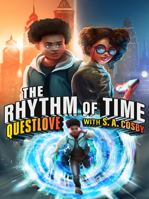 Title details for The Rhythm of Time by Questlove - Available
